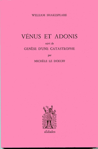 Vénus et Adonis - Shakespeare / Le Dœuff