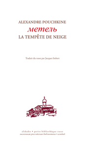 LA TEMPETE DE NEIGE - ALEXANDRE POUCHKINE