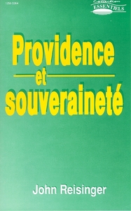 PROVIDENCE ET SOUVERAINETE - COLLECTION: ESSENTIELS