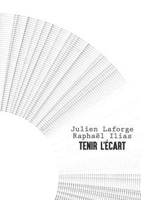 Julien Laforge, Raphael Ilias