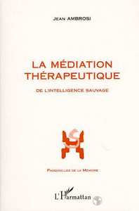 La médiation thérapeutique