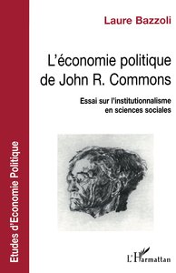 ECONOMIE POLITIQUE DE JOHN R. COMMONS