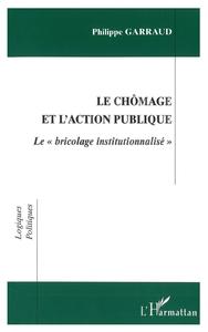 CHOMAGE ET L'ACTION PUBLIQUE