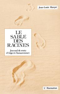 Le sable des racines