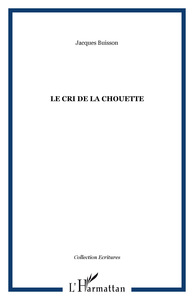 LE CRI DE LA CHOUETTE