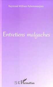 ENTRETIENS MALGACHES