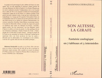 SON ALTESSE LA GIRAFE