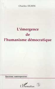 L'émergence de l'humanisme Démocratique