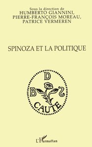 SPINOZA ET LA POLITIQUE