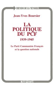 La politique du PCF 1939-1945