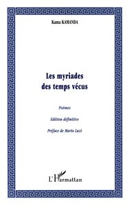 Les myriades des temps vécus