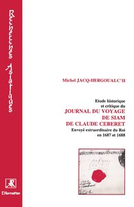 Etude historique et critique du journal du voyage de Siam de
