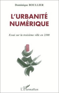 L'URBANITE NUMERIQUE