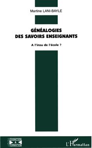 Généalogie des savoirs enseignants