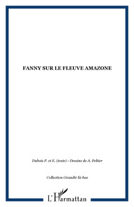 Fanny sur le fleuve amazone