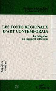 Les fonds régionaux d'art contemporain