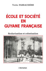 Ecole et société en Guyane française