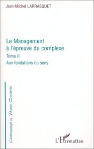 LE MANAGEMENT A L'ÉPREUVE DU COMPLEXE