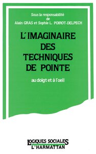 L'imaginaire des techniques de pointe