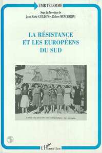 LA RESISTANCE ET LES EUROPÉENS DU SUD