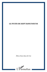 Le puits de sept Djounouns