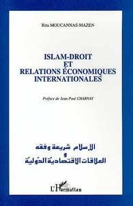 Islam, droit et relations économiques internationales