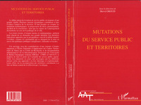 MUTATIONS DU SERVICE PUBLIC ET TERRITOIRES