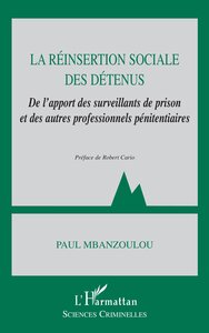 LA REINSERTION SOCIALE DES DETENUS