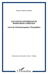 LES NOCES CHYMIQUES DE ROISECROIX CHRÉTIEN