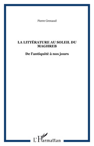 La littérature au soleil du Maghreb