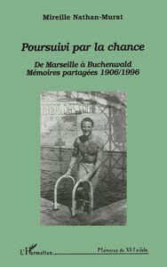 Poursuivi par la chance