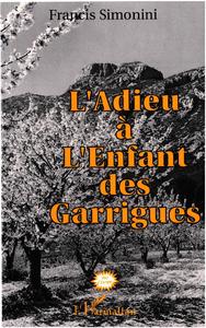 L'adieu à l'enfant des garrigues