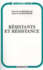 RESISTANTS ET RESISTANCE