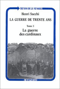 La guerre de trente ans