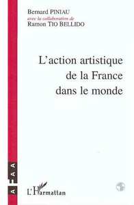L'action artistique de la France dans le monde