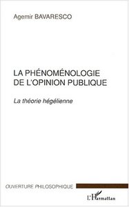 LA PHÉNOMÉNOLOGIE DE L'OPINION PUBLIQUE