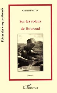 Sur les soleils de Houroud (Poèmes)