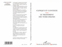 Clinique et contexte dans le traitement des toxicomanes