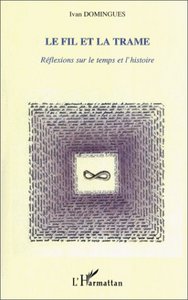 LE FIL ET LA TRAME