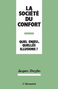 La Société du confort