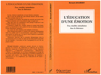 L'éducation d'une émotion