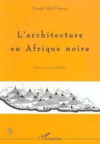 L'architecture en Afrique Noire