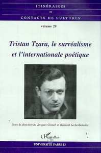 Tristan Tzara, le