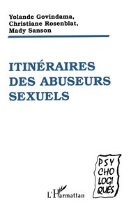 ITINÉRAIRES DES ABUSEURS SEXUELS