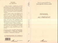 Penser, au Présent