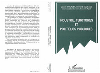 Industrie, territoires et politiques publiques