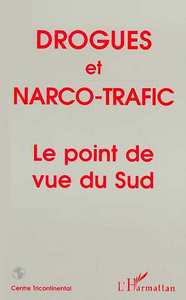 DROGUES ET NARCO-TRAFIC