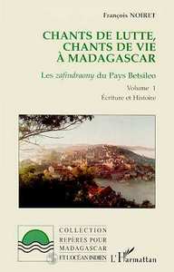 Chants de lutte, chants de vie à Madagascar