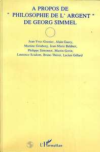 A propos de "philosophie de l'argent" de Georg Simmel