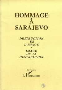 Hommage à Sarajevo